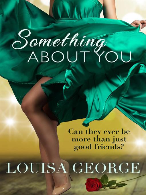Title details for Something About You by Louisa George - Available